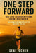 One Step Forward: 100 Life Lessons Learned from 100 Marathons - Becoming Who You're Meant to Be by Gene Jochen