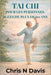 Tai CHI Pour Les Personnes Âgées de Plus de 60 ANS: Mouvements doux pour l'équilibre, la souplesse, la réduction du stress et un vieillissement en bon by Chris N. Davis
