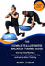 The Complete Illustrated Balance Trainer Guide: Step-by-Step Workout Illustrations for Stability, Mobility, and Injury-Smart Training by Kerri Dyson