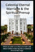 Celestial Eternal Marriage & the Spiritual Prenuptial Understanding of Your Relationship by Shannon Westwood, Jonathan S. Westwood