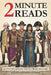 2 Minute Reads