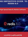 The Definitive Guide to Redis 8.0: High-Speed Data for Modern Software by Lloyd Laplante