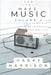 Harryson Presents How To Make Music: Volume 2: A Complete Walkthrough For Writing And Producing Music by Harry Harrison