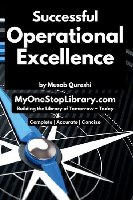 Successful Operational Excellence by Musab Qureshi