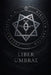 Liber Umbrae by Severin Aequus