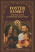 The Foster Family Survival Guide by Sonia Doucet