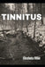 Tinnitus by Elizabeta Miler