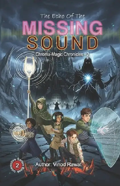 The Echo Of The Missing Sound by Vinod Rawat