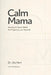 Calm Mama: Anxiety & Stress Relief for Pregnancy and Beyond by Lila Hart