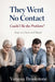 They Went No Contact - Could I Be the Problem?: Steps to Check and Repair by Vanessa Brookstone