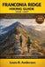 Franconia Ridge Hiking Guide 2026-2027: Seasonal Itineraries, Scenic Ridge Views & Practical Trail Guidance for All Hikers by Louis R. Anderson