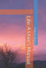 Life: A User's Manual by Shirish S. Sathaye, Rakesh M. Verma