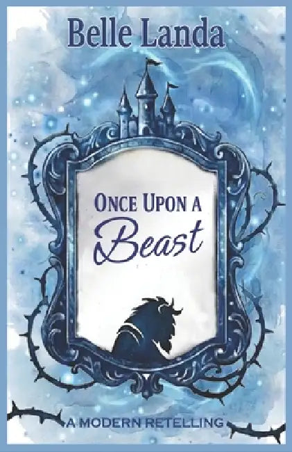 Once Upon a Beast by Belle Landa
