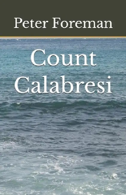 Count Calabresi by Peter Foreman