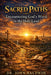 Sacred Paths: Encountering God's Word in the Holy Land by John Baldwin