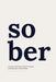 Sober: Lessons on thriving in sobriety through surrender, grace, and humility by Ty Butler