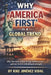 Why "America First" is a global trend: Why free trade without strategy weakens nations - and how the U.S. is rebuilding its strength by Kike Jiménez Vidal