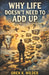 Why Life Doesn't Need to Add Up by Oren K. Wilder