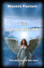 Visa to the Afterlife: The journey of the soul by Maestà Pastore