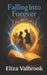 Falling Into Forever by Eliza Valbrook