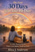 The First 30 Days After Your Pet Dies: A Calm, Practical Guide When Grief Makes Thinking Hard by Alina J. Anderson