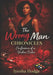 The Wrong Man Chronicles: Confessions Of A Broken Picker by Iyesha Hodge