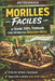 Morilles Faciles: Le Guide 100% Terrain pour Obtenir des Résultats Réels by Autodidhack Filip Andco