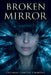 Broken Mirror: Liberation from a Narcissist - My Journey and How God Transformed My Suffering Into Victory, Preparing Me for Ministry by Lucimar Campos Simmons