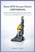 Dyson DC14 Vacuum Cleaner User Manual: A Step-by-Step Guide to Setup, Care, Maintenance, and Common Issue Solutions for Reliable Everyday Use by Leon C. Clint