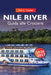 FIUME NILO Guida alle Crociere 2026-2027: Rotte del fiume Egitto, Monumenti Antichi, Navi da Crociera e Gemme Nascoste by Ann L. Kuster