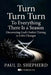 Turn Turn Turn: To Everything There is a Season by Paul Shepherd
