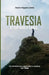 Travesía Espiritual by Miguel Linares