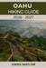 Oahu Hiking Guide 2026-2027: A Complete Trail Guide to Oahu's Iconic Summits, Rainforests, and Coastal Adventures by Arden Whitlow