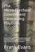 The Micro-Purchase Government Contracting Playbook: How to Start and Run a Profitable Government Contracting Business Using Micro-Purchases, Credit Ca by III Evans Frank Lee
