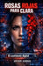Rosas rojas para Clara: El confidente digital by Javier Asensi