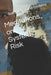 Meditations on Systemic Risk by Saint Jermaine Endeley