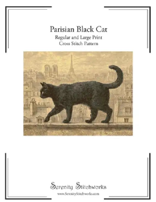 Parisian Black Cat Cross Stitch Pattern: Regular and Large Print Cross Stitch Pattern by Carmen Wolf, Serenity Stitchworks