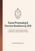 Cacao Processing & Chocolate Manufacturing 2026: Fermentation, Drying, Roasting, Chocolate Formulation, and Specialty Market Production by Alice Schwartz, Rafael Monteverde