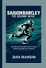 Saquon Barkley: The Second Wind: How a Relentless Running Back Reclaimed Greatness and Reignited a Franchise by Zara Pearson