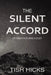 The Silent Accord: Optimization has a cost. by Tish Hicks