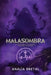 Malasombra: La oscuridad fue su condena, pero será su salvación by Analía Bretal