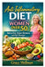Anti-Inflammatory Diet for Women Over 50: Reduce Pain, Balance Hormones, and Age Stronger by Grace Wellman