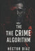 The crime algoritmo by Hector Diaz