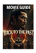 BACK to the PAST Movie Guide: 20 Years Later, the Past Strikes Back: Hong Siu-lung's Quiet Family Life in the Qin Dynasty Ends When Ken, Freed from Pr by Antonio K. a. Moore