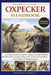 The Complete Guide to Oxpecker Handbook: A Complete Guide to Oxpecker Biology, Symbiotic Behavior, Host Dynamics, Nesting Ecology, and the Ethics of C by Johnson Caldwell
