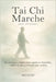 Tai Chi Marche pour débutants: Des pratiques simples pour améliorer l'équilibre, réduire le stress et bouger avec aisance by Mei Hart