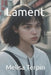 Lament by Melisa Terpin