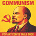 Communism: Pop Art Coffee Table Book by Communist Propaganda