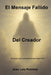 El Mensaje Fallido Del Creador by Jose Luis Robledo