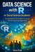 Data Science with R for Social Science Students by Nica Pub